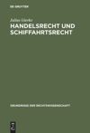 book: Handelsrecht und Schiffahrtsrecht