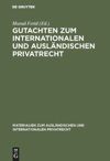 book: Gutachten zum internationalen und ausländischen Privatrecht
