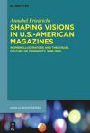 book: Shaping Visions in U.S.-American Magazines