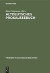 Altdeutsches Prosalesebuch
