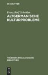 book: Altgermanische Kulturprobleme