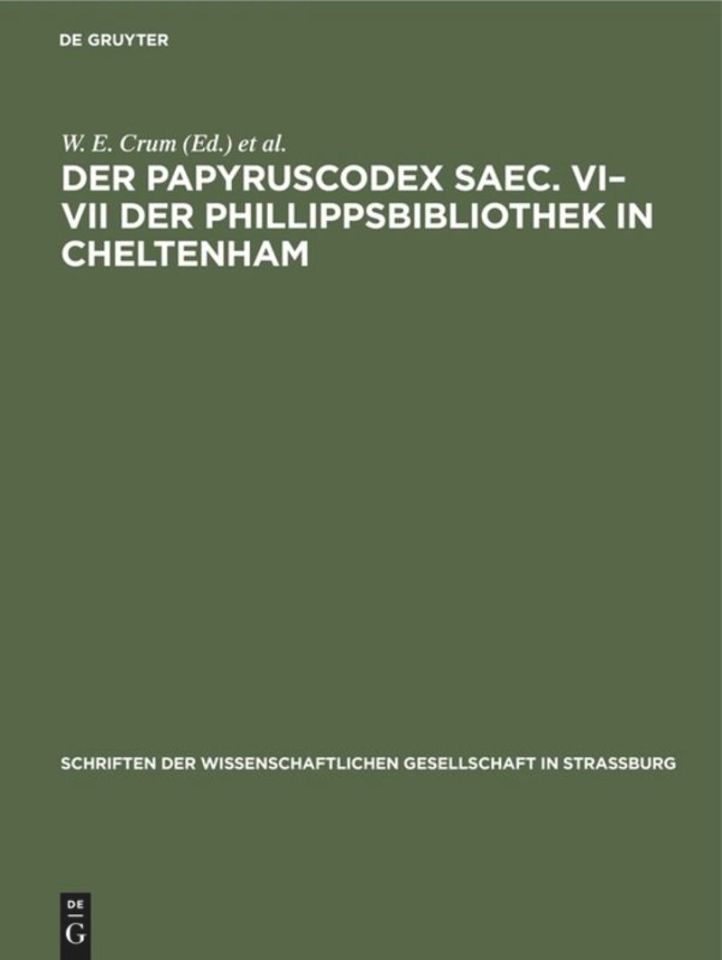 book: Der Papyruscodex saec. VI–VII der Phillippsbibliothek in Cheltenham