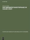 book: Die Ebenbürtigkeitsfrage im Hause Croy