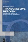 book: Transgressive Heroism