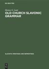 book: Old Church Slavonic grammar