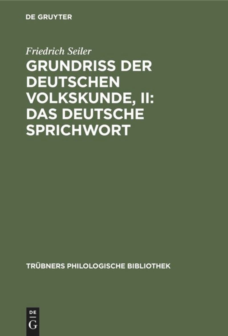book: Grundriss der deutschen Volkskunde, II: Das deutsche Sprichwort