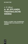 book: Band 2 Albert von Thurneisen. Verbrechen aus Ehrsucht. Die Mündel
