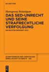 book: Das SED-Unrecht und seine strafrechtliche Verfolgung