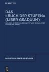book: Das »Buch der Stufen« (Liber Graduum)