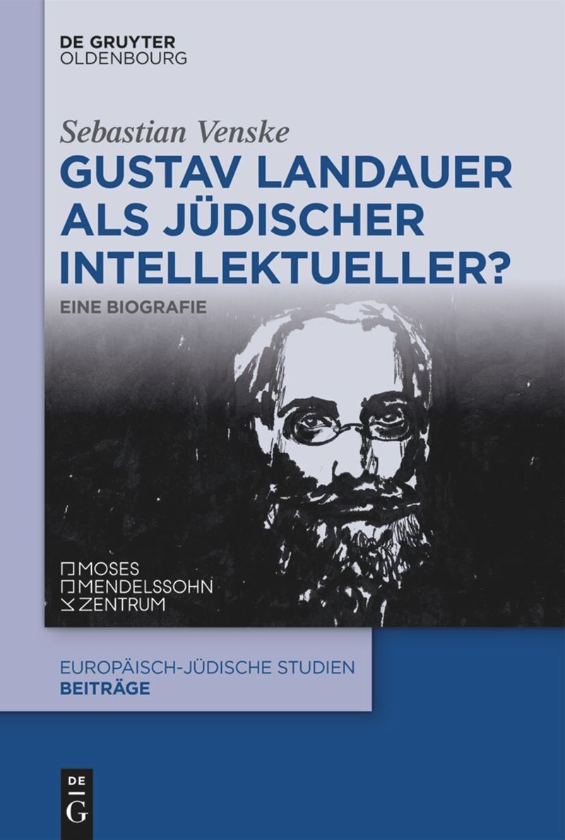 book: Gustav Landauer als jüdischer Intellektueller?