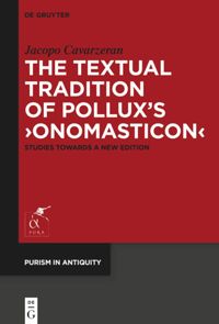 book: The Textual Tradition of Pollux’s ›Onomasticon‹