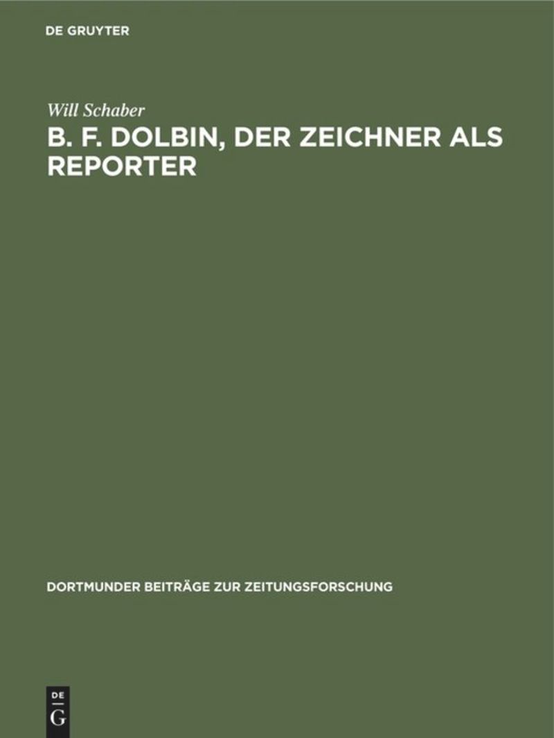 book: B. F. Dolbin, der Zeichner als Reporter