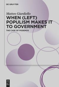 book: When (Left) Populism Makes it to Government