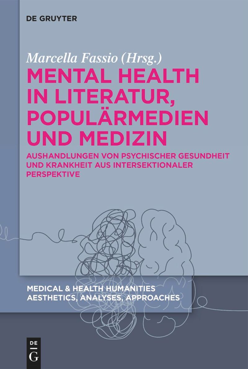 book: Mental Health in Literatur, Populärmedien und Medizin