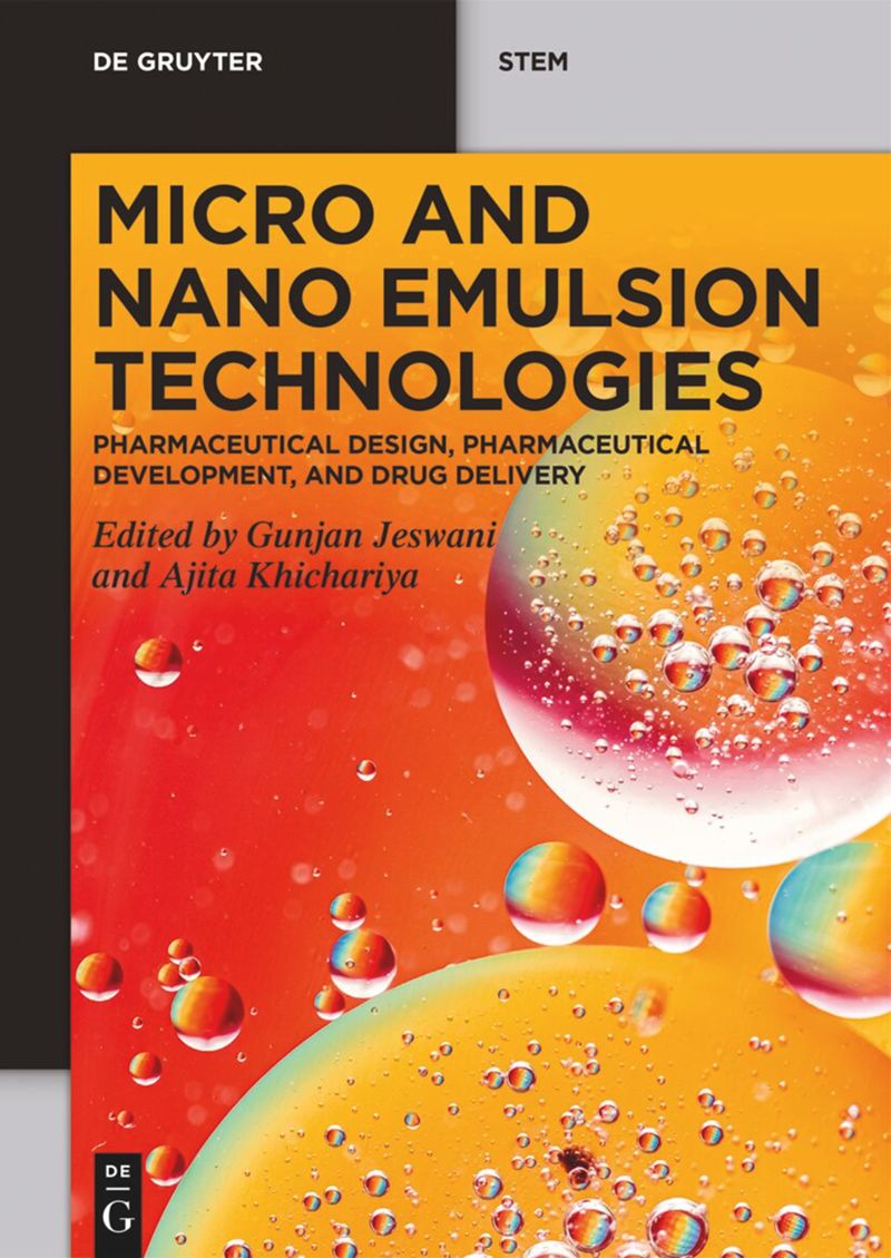 book: Micro and Nano Emulsion Technologies