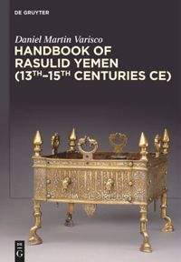 book: Handbook of Rasulid Yemen (13th–15th Centuries CE)