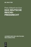 book: Das deutsche Reichs-Preßrecht