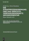 Band 2 Par. 374–474a StPO, EGStPO, Gerichtsverfassungsgesetz, EGGVG und  Nebengesetze