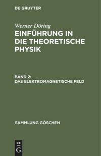 book: Band 2 Das elektromagnetische Feld
