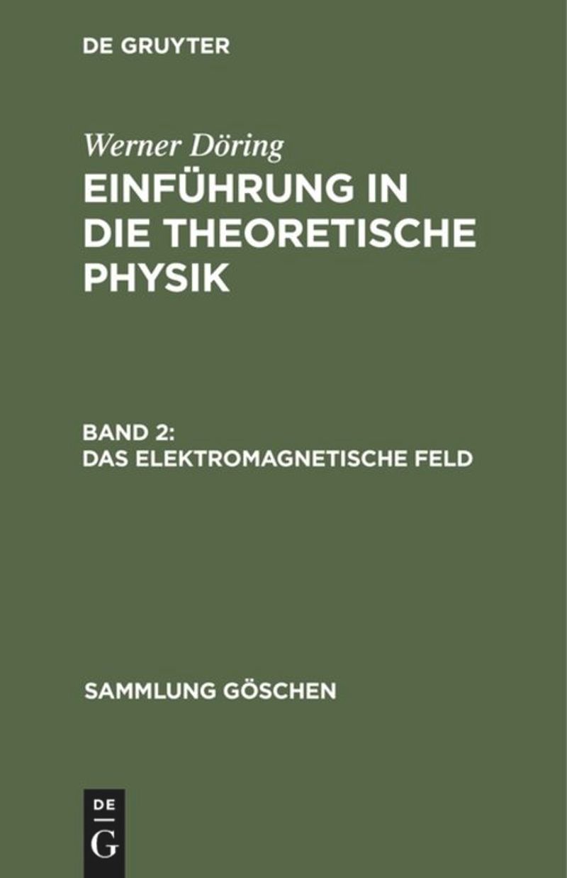 book: Band 2 Das elektromagnetische Feld