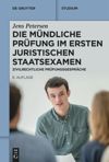 book: Die mündliche Prüfung im ersten juristischen Staatsexamen