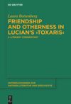book: Friendship and Otherness in Lucian’s ›Toxaris‹