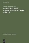 book: Les fortunes françaises au XIXe siècle