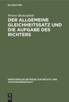 book: Der allgemeine Gleichheitssatz und die Aufgabe des Richters