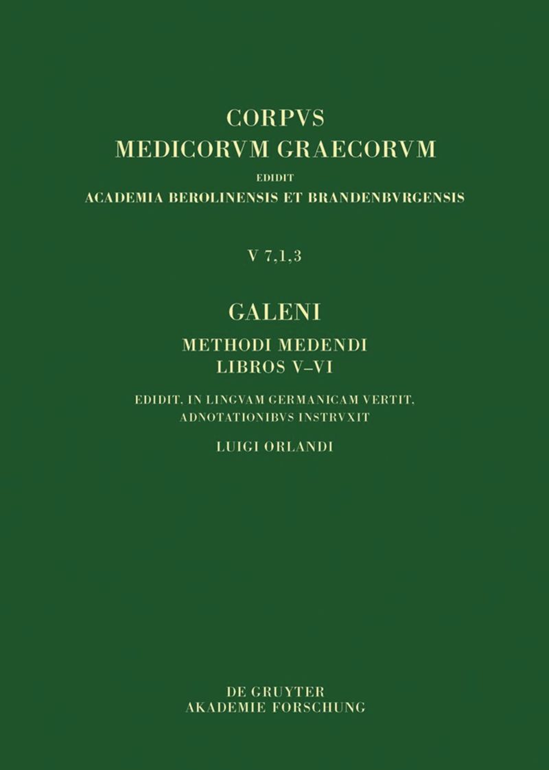 book: Galeni Methodus medendi libri V–VI / Galen, Die therapeutische Methode, Buch V–VI