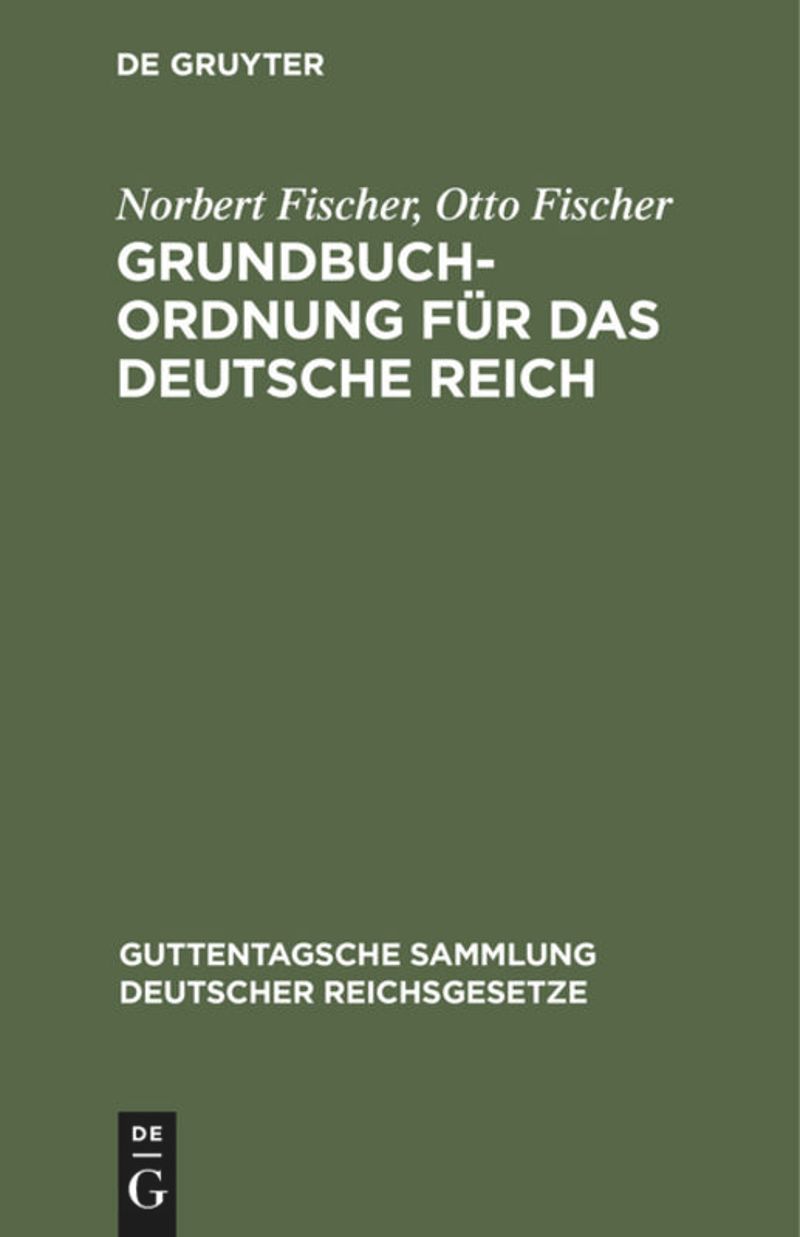 book: Grundbuchordnung für das Deutsche Reich