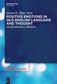 book: Positive Emotions in Old English Language and Thought