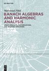 book: Banach Algebras and Harmonic Analysis