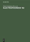 Electrophoresis ‘82