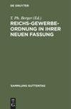 book: Reichs-Gewerbe-Ordnung in ihrer neuen Fassung
