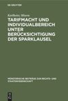 book: Tarifmacht und Individualbereich unter Berücksichtigung der Sparklausel