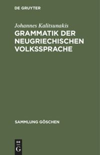 book: Grammatik der neugriechischen Volkssprache