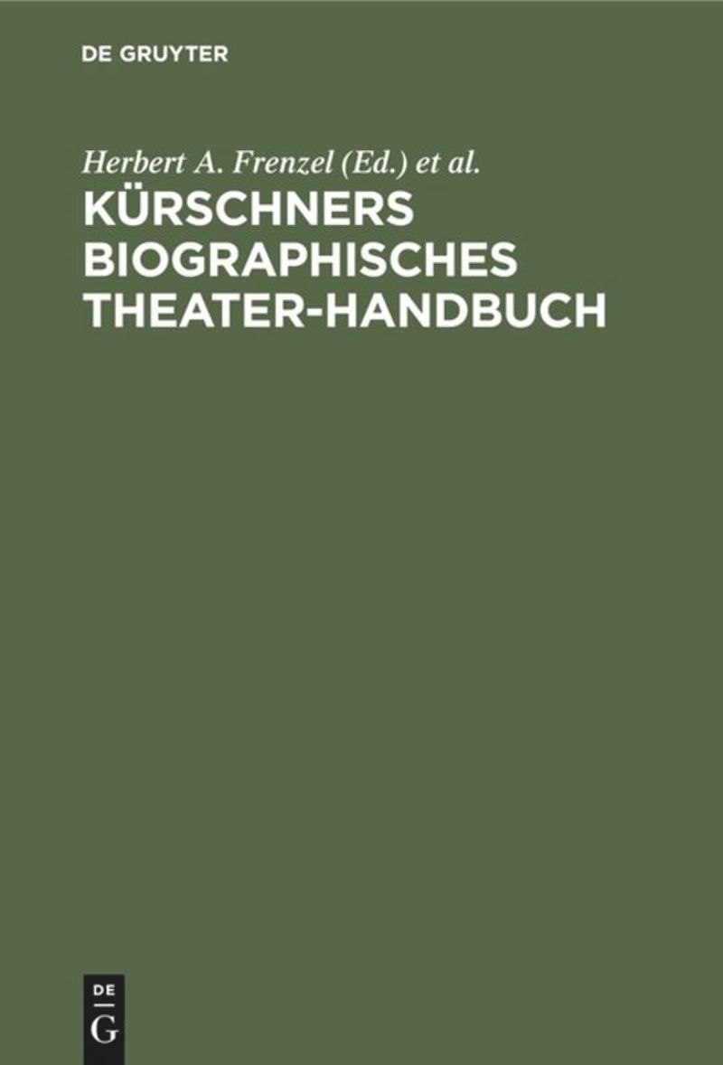 book: Kürschners biographisches Theater-Handbuch