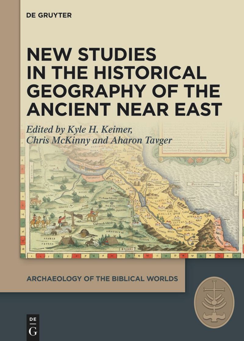 book: New Studies in the Historical Geography of the Ancient Near East