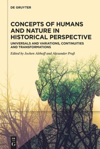 book: Concepts of Humans and Nature in Historical Perspective