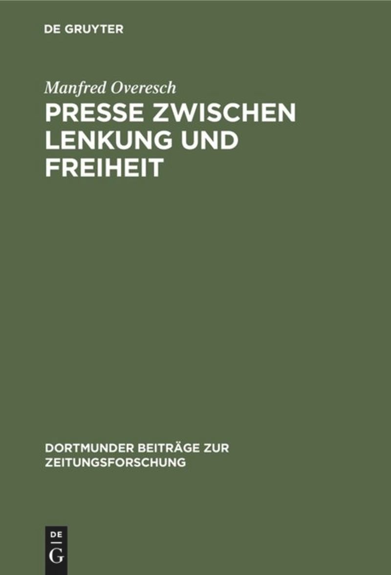book: Presse zwischen Lenkung und Freiheit