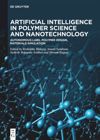 Artificial Intelligence in Polymer Science and Nanotechnology