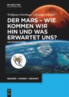 book: Der Mars - wie kommen wir hin und was erwartet uns?