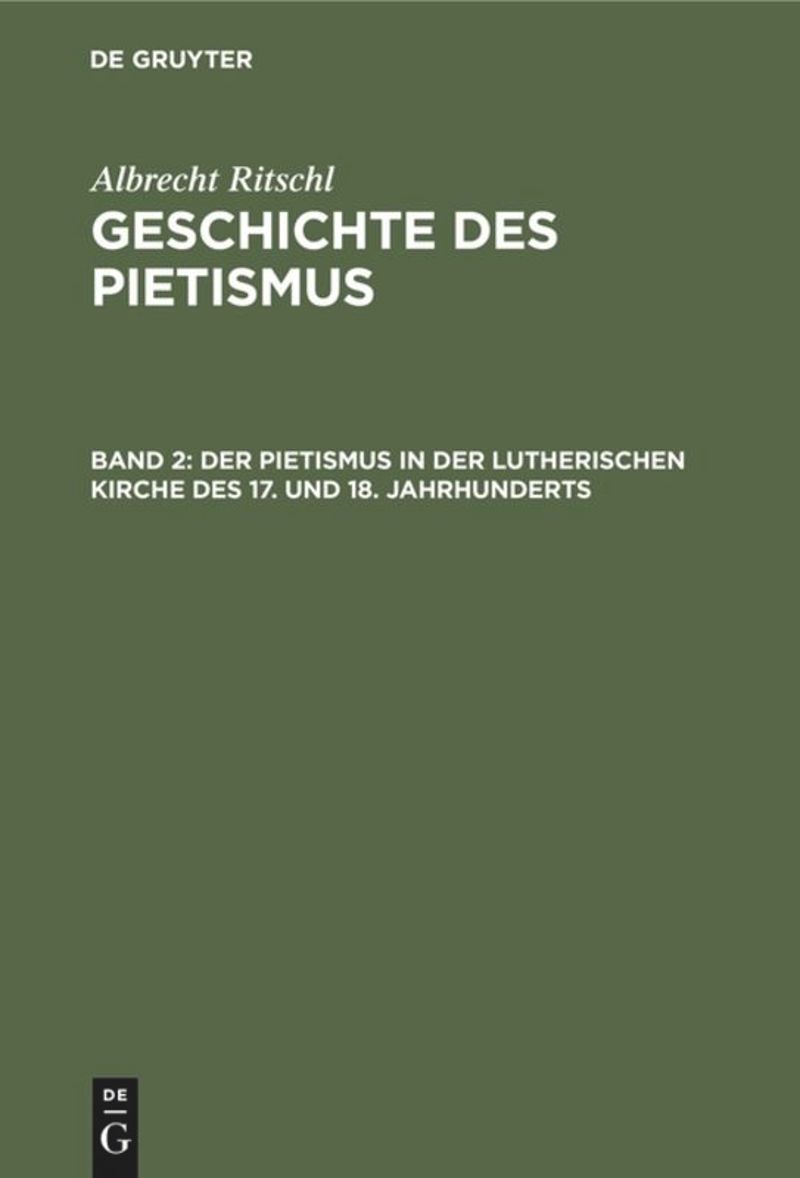 book: Band 2 Der Pietismus in der lutherischen Kirche des 17. und 18. Jahrhunderts
