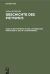 Band 2 Der Pietismus in der lutherischen Kirche des 17. und 18. Jahrhunderts