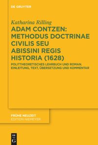book: Adam Contzen: Methodus Doctrinae Civilis Seu Abissini Regis Historia (1628)