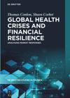 book: Global Health Crises and Financial Resilience