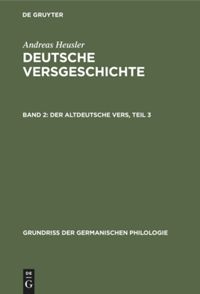 book: Band 2 Der altdeutsche Vers, Teil 3