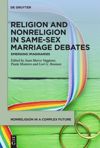 Religion and Nonreligion in Same Sex Marriage Debates