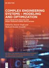 book: Complex Engineering Systems - Modeling and Optimization