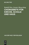book: Chorgebete für Kirche, Schule und Haus